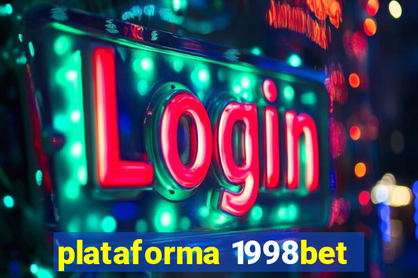 plataforma 1998bet